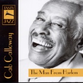 Cab Calloway & His Orchestra - I've Got the World On a String