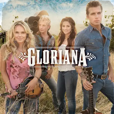 Gloriana (Deluxe Version) - Gloriana