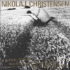 Nikolaj Christensen - Du Står Stadig Der