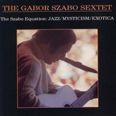 Gabor Szabo - The Look of Love (Original)