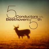 5 Conductors vs. Beethoven's 5th artwork