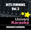 Hits féminins, vol. 3 (Versions karaoké) album lyrics, reviews, download