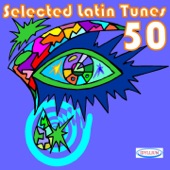 50 Selected Latin Tunes artwork