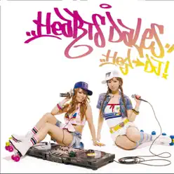 Hey DJ! - EP - Heartsdales Hey DJ! - EP - Heartsdales