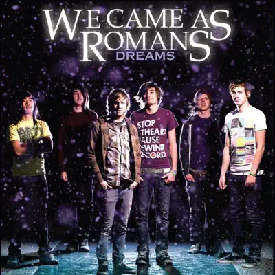 Dreams - EP - We Came As Romans