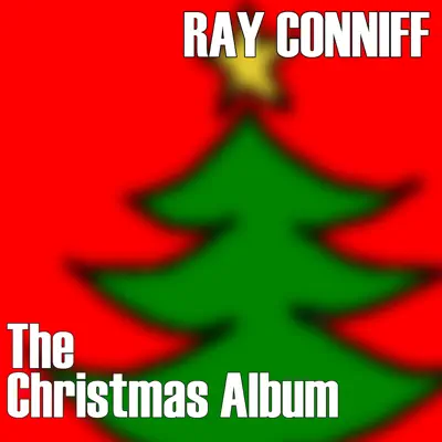 The Christmas Album - Ray Conniff