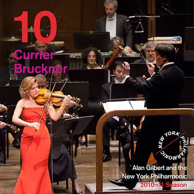 Release 10: Sebastian Currier: Time Machines - Bruckner: Symphony No. 2 - New York Philharmonic