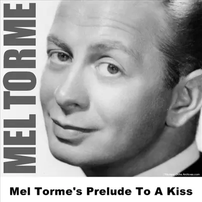 Mel Torme's Prelude to a Kiss - EP - Mel Tormé