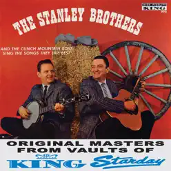 The Stanley Brothers & The Clinch Mountain Boys Sing the Songs They Like Best - Clinch Mountain Boys The Stanley Brothers & The Clinch Mountain Boys Sing the Songs They Like Best - Clinch Mountain Boys