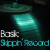 Skippin' Record - Single album lyrics, reviews, download