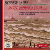 Claude Debussy : La mer - Prélude à l'après-midi d'un faune - Maurice Ravel : Daphnis et Chloé - Pavane pour une infante défunte - Orchestre philharrmonique des pays de Loire & Marc Soustrot