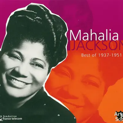 Best of 1937-1951 - Mahalia Jackson