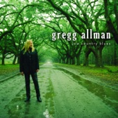 Gregg Allman - I Believe I'll Go Back Home