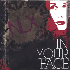 In Your Face by NLX album reviews, ratings, credits
