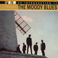 An Introduction to the Moody Blues - The Moody Blues