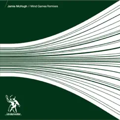 Mind Games Remixes by Jamie McHugh album reviews, ratings, credits