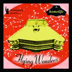 Flying Wonders by Homelife album reviews, ratings, credits