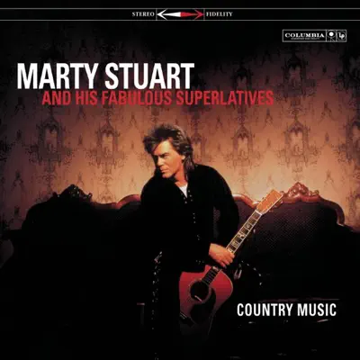 Country Music - Marty Stuart