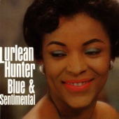 Lurlean Hunter - Blue and Sentimental