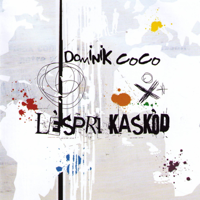 Dominik Coco - Lespri Kaskod artwork