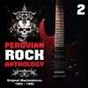 Peruvian Rock Anthology, Vol. 2 - Original Masterpieces (1982-1992)
