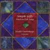 Simple Gifts album lyrics, reviews, download
