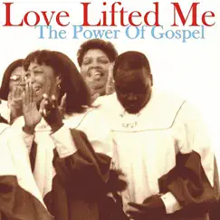 Love Lifted Me by Various Artists album reviews, ratings, credits