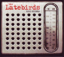 The Latebirds - Got a Message