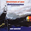 Quintessence Saxophone Quintet: Essentials of Jazz