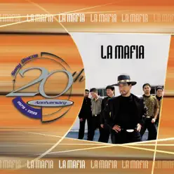 20th Anniversary Series: La Mafia - La Mafia