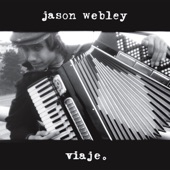 Jason Webley - La Mesilla