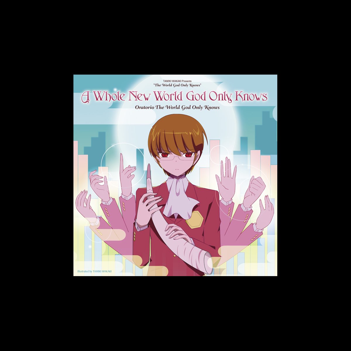 A Whole New World God Only Knows Music From The Tv Series Ep By Oratorio The World God Only Knows On Apple Music
