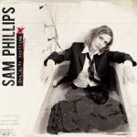 Sam Phillips - Sister Rosetta Goes Before Us