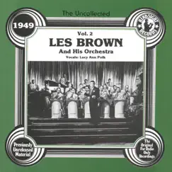 Les Brown & His Orchestra, Vol.2, 1949 by Les Brown album reviews, ratings, credits