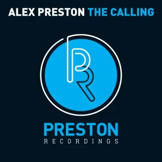 The Calling - EP by Alex Preston album reviews, ratings, credits