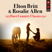 Duet Country Classics - Elton Britt & Rosalie Allen