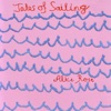 Tales of Sailing