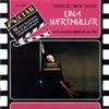 Lina Wertmuller: Serie Ciak (Con le musiche originali dei suoi film)