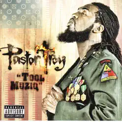 Tool Muziq - Pastor Troy