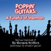 Poppin' Guitars: A Tuneful of Sherman, 2009
