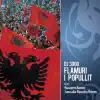 Flamuri I Popullit - EP album lyrics, reviews, download