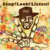 Stop! Look! Listen! (Bonus Track Version) album lyrics, reviews, download