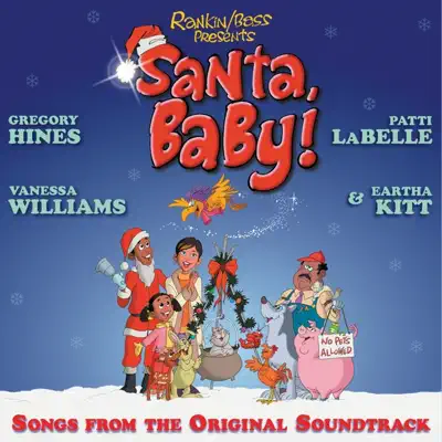 Santa Baby: Songs from the Original Soundtrack - Patti LaBelle