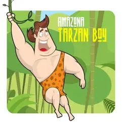 Tarzan Boy (Remixes) - EP by Amazona album reviews, ratings, credits