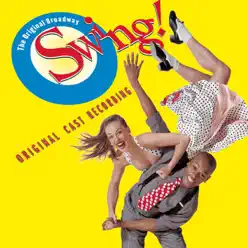 Swing (Original Broadway Cast Recording) - Original Broadway Cast Swing (Original Broadway Cast Recording) - Original Broadway Cast