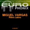 Miguel Vargas - Ritmo Latino (Original Mix)