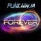Forever (Hard Rock Sofa mix) (feat. Monique) - Punk Ninja lyrics
