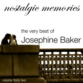 The Very Best of Josephine Baker (Nostalgic Memories Volume 42) artwork