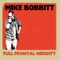 Underachiever - Mike Bobbitt lyrics