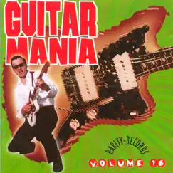 Guitar Mania Vol. 16 by Various Artists album reviews, ratings, credits